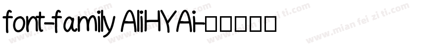 font-family AliHYAi字体转换
